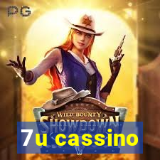 7u cassino